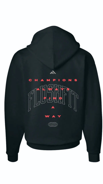 Champions Always Find A Way Hoodie